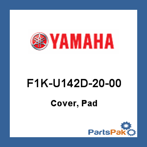 Yamaha F1K-U142D-20-00 Cover, Pad; F1KU142D2000