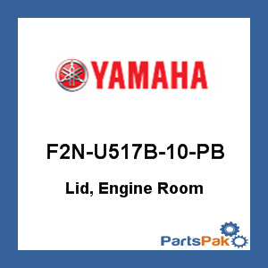 Yamaha F2N-U517B-10-PB Lid, Engine Room; F2NU517B10PB