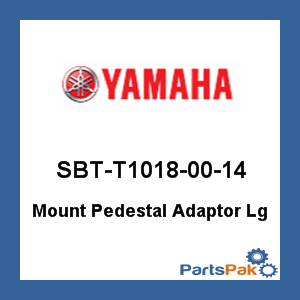 Yamaha SBT-T1018-00-14 Mount Pedestal Adaptor Large; SBTT10180014