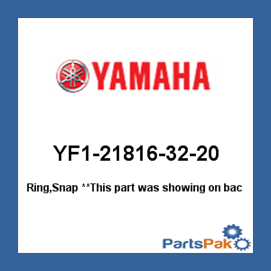 Yamaha YF1-21816-32-20 Ring, Snap; YF1218163220
