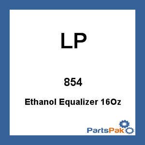 LP 854; Ethanol Equalizer 16Oz