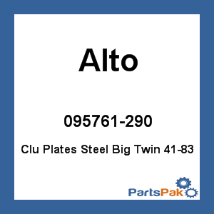 Alto 095761-290; Clu Plates Steel Big Twin 41-83