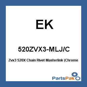 EK 520ZVX3-MLJ/C; Zvx3 520X Chain Rivet Masterlink (Chrome)