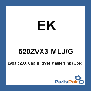 EK 520ZVX3-MLJ/G; Zvx3 520X Chain Rivet Masterlink (Gold)
