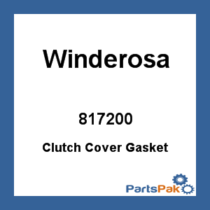 Winderosa 817200; Clutch Cover Gasket