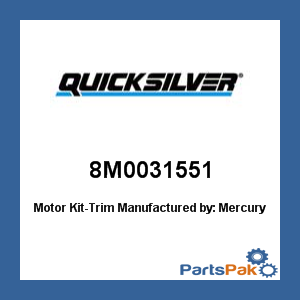 Quicksilver 8M0031551; Motor Kit-Trim- Replaces Mercury / Mercruiser