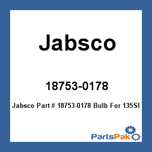 Jabsco 18753-0178; Bulb For 135Sl Light