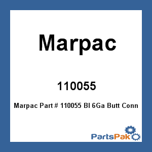 Marpac 110055; Blue 6-Ga Butt Connector