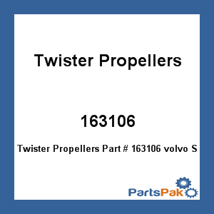 Twister Propellers 163106; volvo Sx 14.625X23