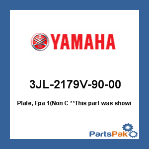 Yamaha 3JL-2179V-90-00 Plate, Epa 1(Non C; 3JL2179V9000