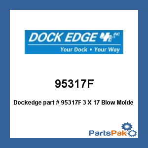 Dockedge 95317F; 3 X 17 Blow Molded Fender