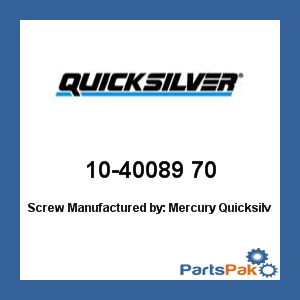 Quicksilver 10-40089 70; Screw- Replaces Mercury / Mercruiser