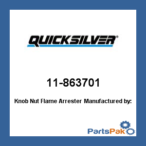 Quicksilver 11-863701; Knob Nut Flame Arrester- Replaces Mercury / Mercruiser