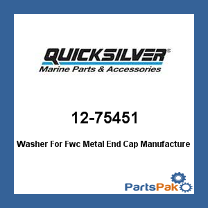 Quicksilver 12-75451; Washer For Fwc Metal End Cap- Replaces Mercury / Mercruiser