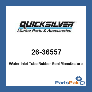 Quicksilver 26-36557; Water Inlet Tube Rubber Seal- Replaces Mercury / Mercruiser
