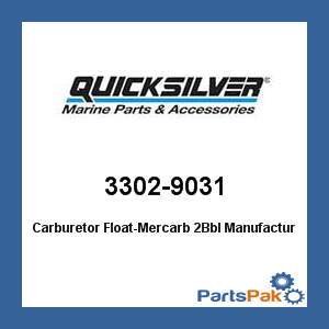 Quicksilver 3302-9031; Carburetor Float-MerCarb 2Bbl- Replaces Mercury / Mercruiser