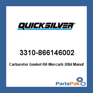 Quicksilver 3310-866146002; Carburetor Gasket Kit-MerCarb 2Bbl- Replaces Mercury / Mercruiser