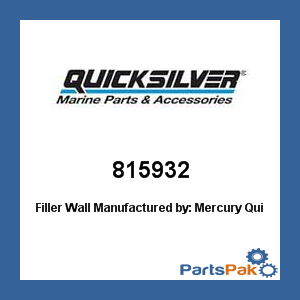 Quicksilver 815932; Filler Wall- Replaces Mercury / Mercruiser