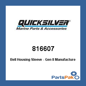 Quicksilver 816607; Bell Housing Sleeve - Gen II- Replaces Mercury / Mercruiser