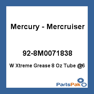 Quicksilver 92-8M0071838; W Xtreme Grease 8 Oz Tube Replaces Mercury / Mercruiser
