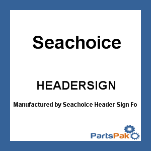 SeaChoice HEADERSIGN; Header Sign For Rack01
