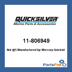 Quicksilver 11-806949; Nut @5- Replaces Mercury / Mercruiser