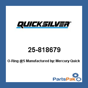 Quicksilver 25-818679; O-Ring @5- Replaces Mercury / Mercruiser