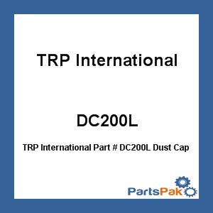 TRP International DC200L; Dust Cap Only (Single)(440)