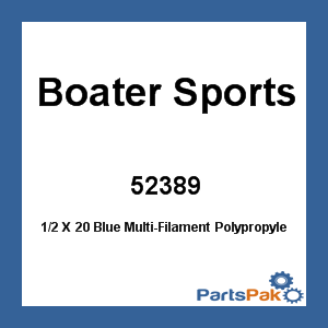 Boater Sports 52389; 1/2 X 20 Blue Multi-Filament Polypropylene - New