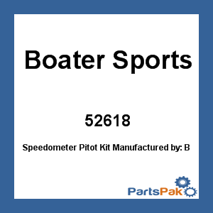 Boater Sports 52618; Speedometer Pitot Kit