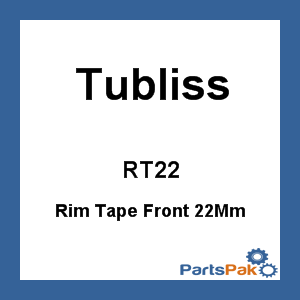 Tubliss RT22; Rim Tape Front 22Mm
