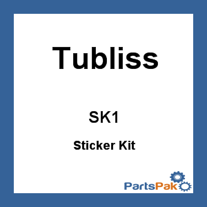 Tubliss SK1; Sticker Kit