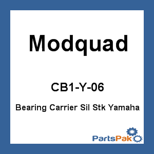 Modquad CB1-Y-06; Bearing Carrier Sil Stk Fits Yamaha