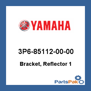 Yamaha 3P6-85112-00-00 Bracket, Reflector 1; 3P6851120000