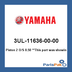 Yamaha 3UL-11636-00-00 Piston 2 Oversized 0.50; 3UL116360000