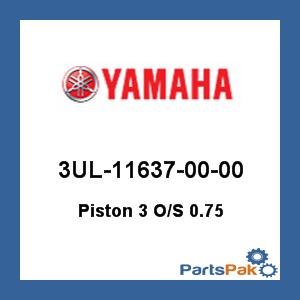 Yamaha 3UL-11637-00-00 Piston 3 Oversized 0.75; 3UL116370000