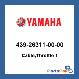 Yamaha 439-26311-00-00 Cable, Throttle 1; 439263110000