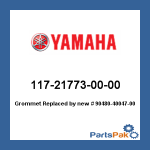 Yamaha 117-21773-00-00 Grommet; New # 90480-40047-00