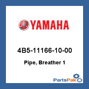 Yamaha 4B5-11166-10-00 Pipe, Breather 1; 4B5111661000