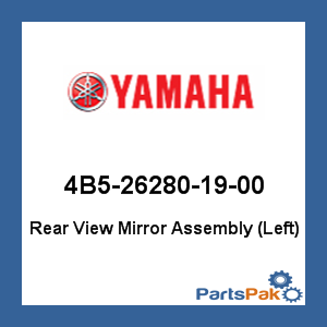 Yamaha 4B5-26280-19-00 Rear View Mirror Assembly (Left); 4B5262801900