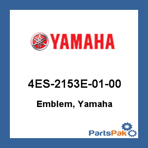 Yamaha 4ES-2153E-01-00 Emblem, Yamaha; New # 4ES-2153E-02-00