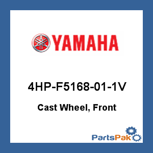Yamaha 4HP-F5168-01-1V Cast Wheel, Front; 4HPF5168011V