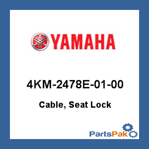 Yamaha 4KM-2478E-01-00 Cable, Seat Lock; 4KM2478E0100