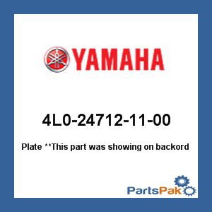 Yamaha 4L0-24712-11-00 Plate; 4L0247121100