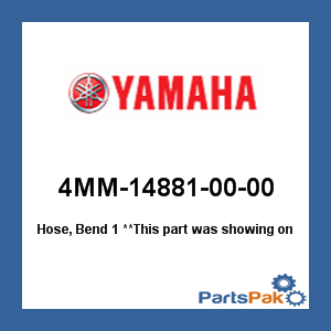 Yamaha 4MM-14881-00-00 Hose, Bend 1; 4MM148810000