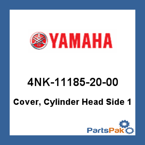 Yamaha 4NK-11185-20-00 Cover, Cylinder Head Side 1; 4NK111852000