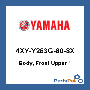 Yamaha 4XY-Y283G-80-8X Body, Front Upper 1; 4XYY283G808X