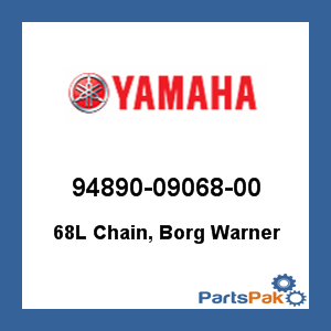 Yamaha 94890-09068-00 68L Chain, Borg Warner; 948900906800