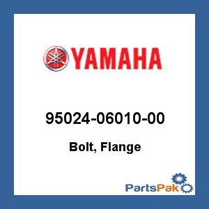 Yamaha 95024-06010-00 Bolt, Flange; 950240601000
