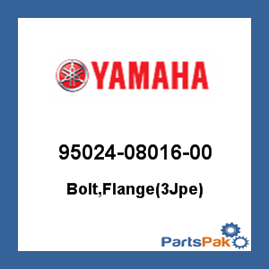 Yamaha 95024-08016-00 Bolt, Flange(3Jpe); 950240801600